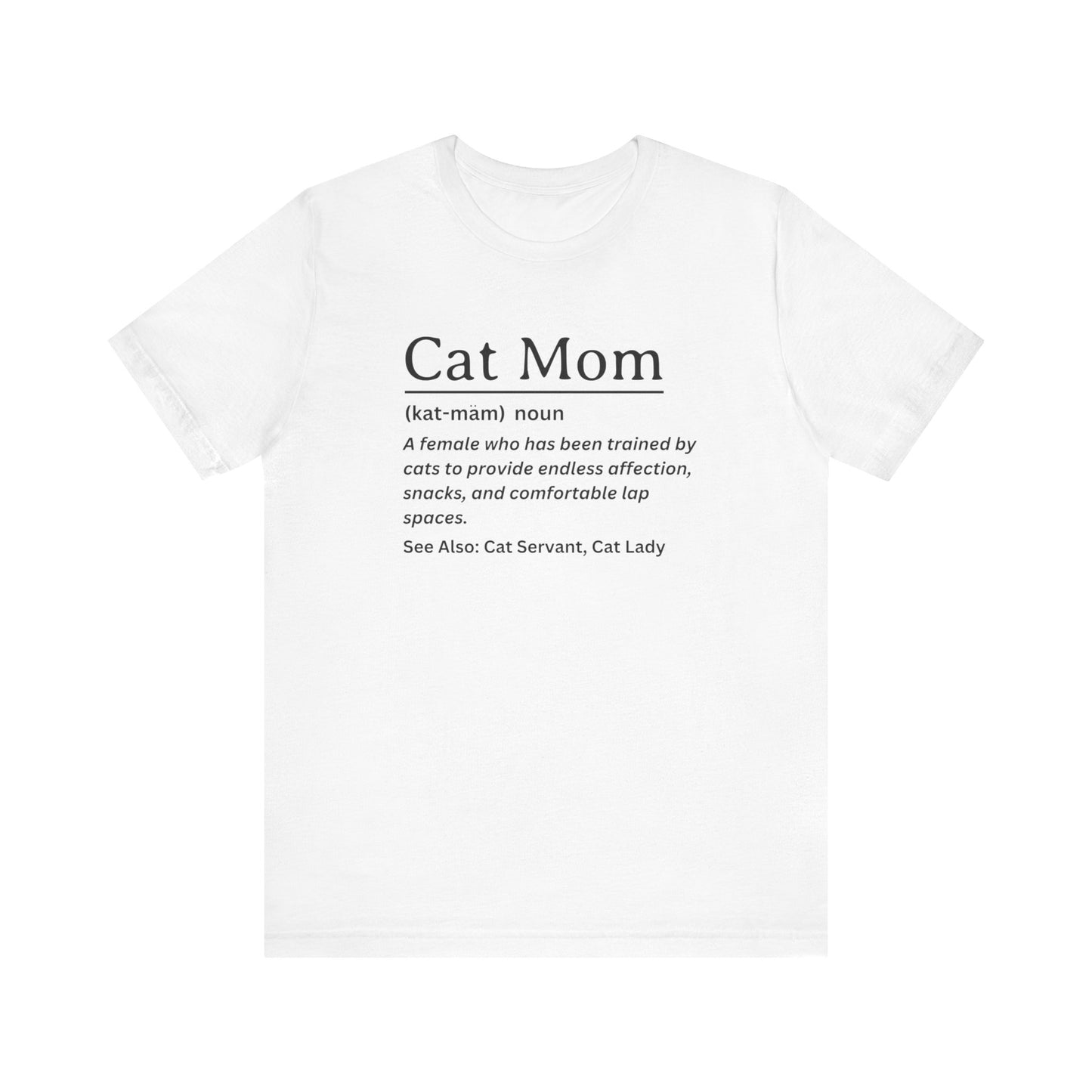 Funny Definition Shirt, Cat Mom Tee