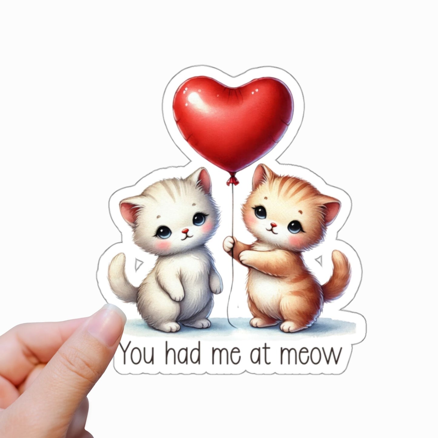 Kawaii Kittens 'You had me at meow' Sticker