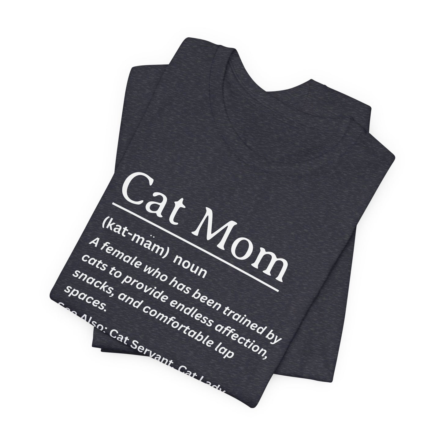 Funny Definition Shirt, Cat Mom Tee