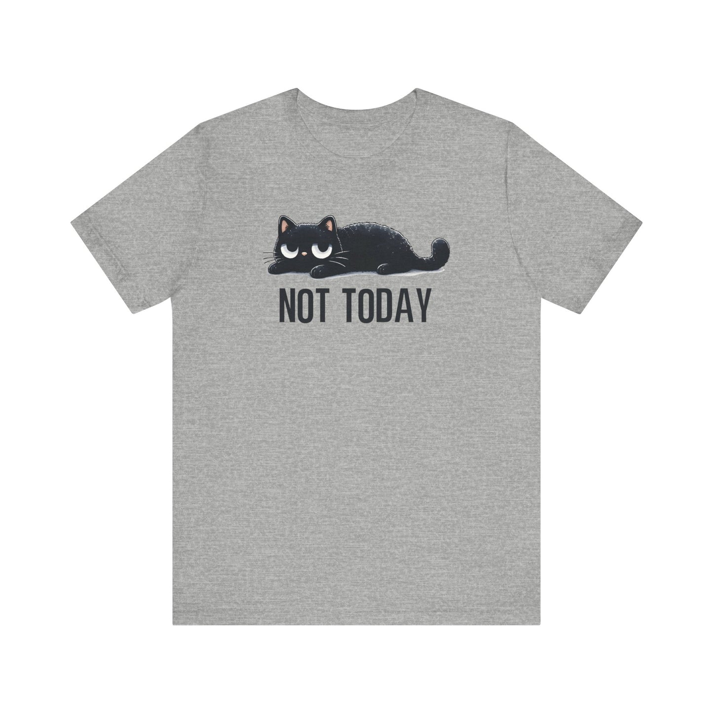 Funny Not Today Black Cat Shirt