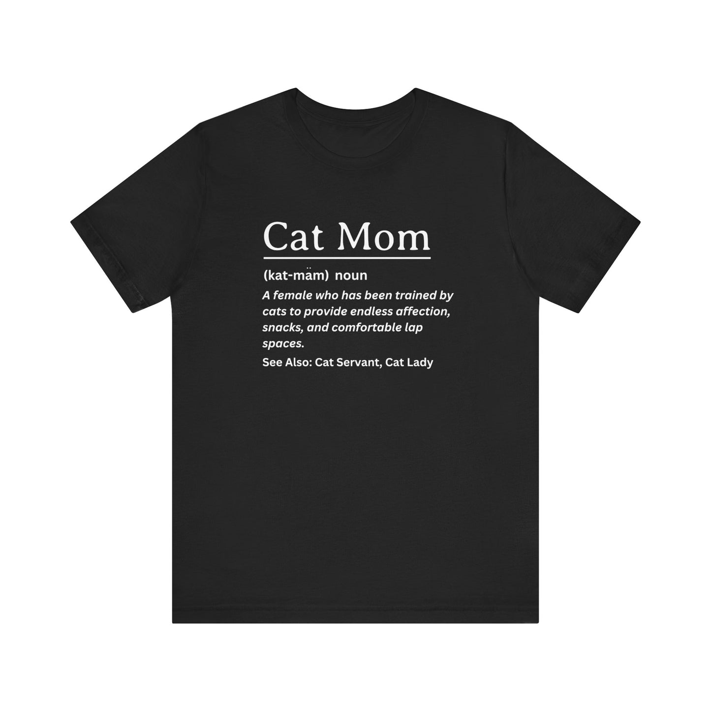 Funny Definition Shirt, Cat Mom Tee