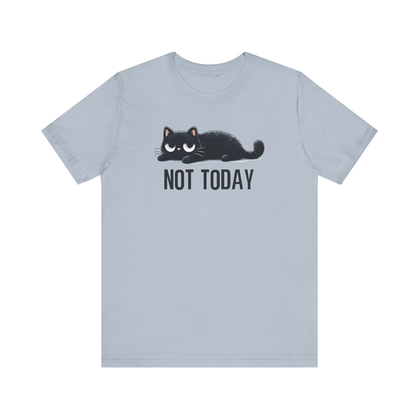 Funny Not Today Black Cat Shirt