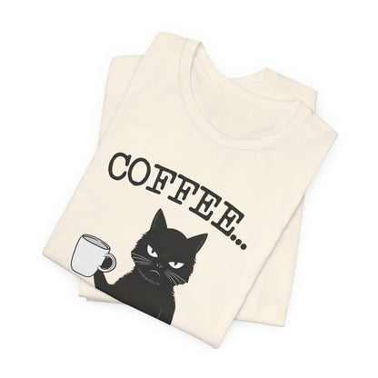 Coffee Right Meow-Funny Cat Tee